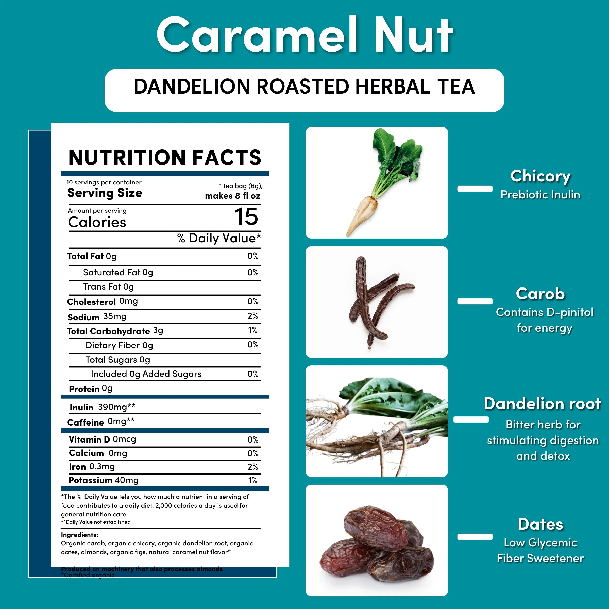 Dandelion Caramel Nut Roasted Herbal Tea