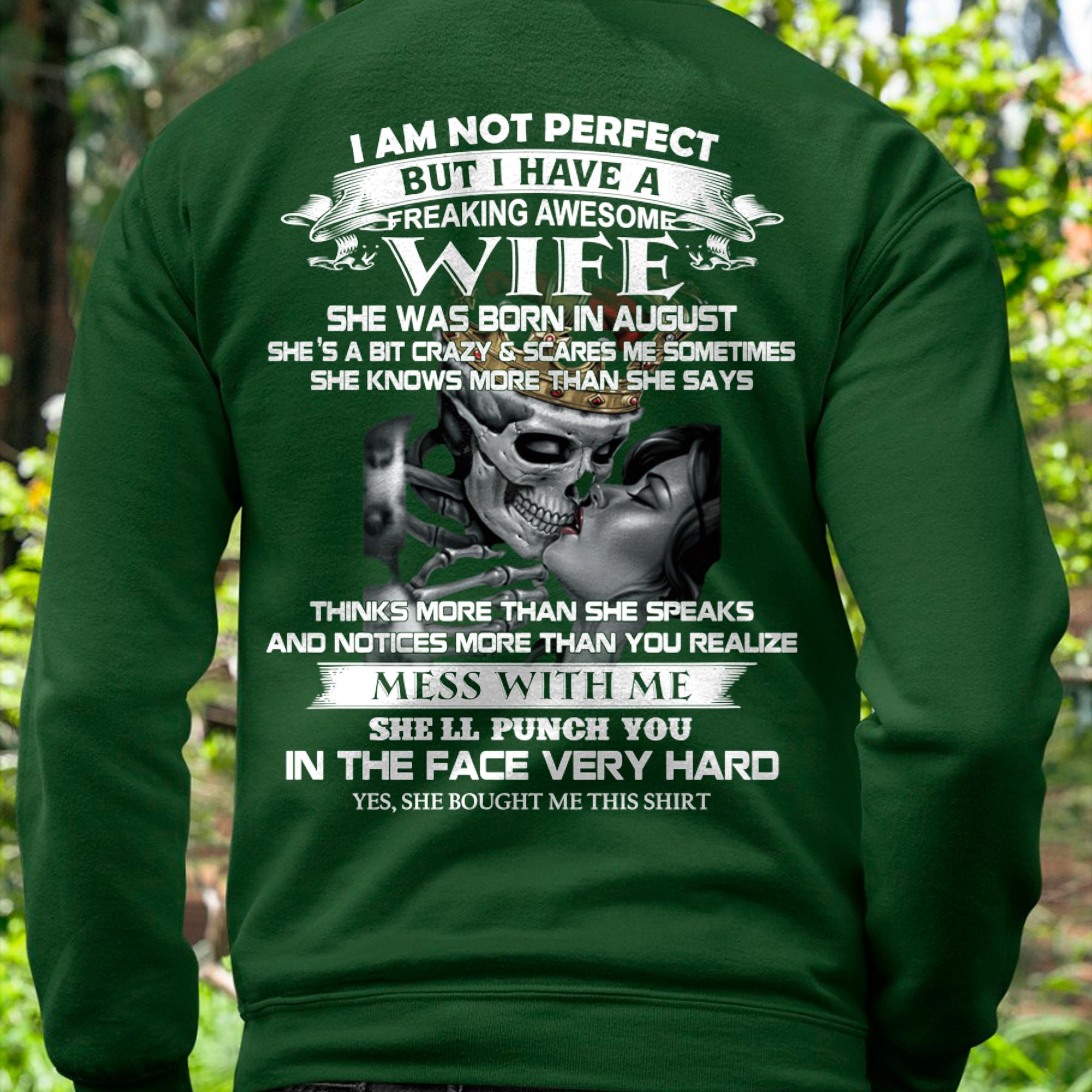 August - I Am Not Perfect But I Have A Freaking Awesome Wife - Gift For Husband From Wife - NGHL08 (SKU06-34-08)